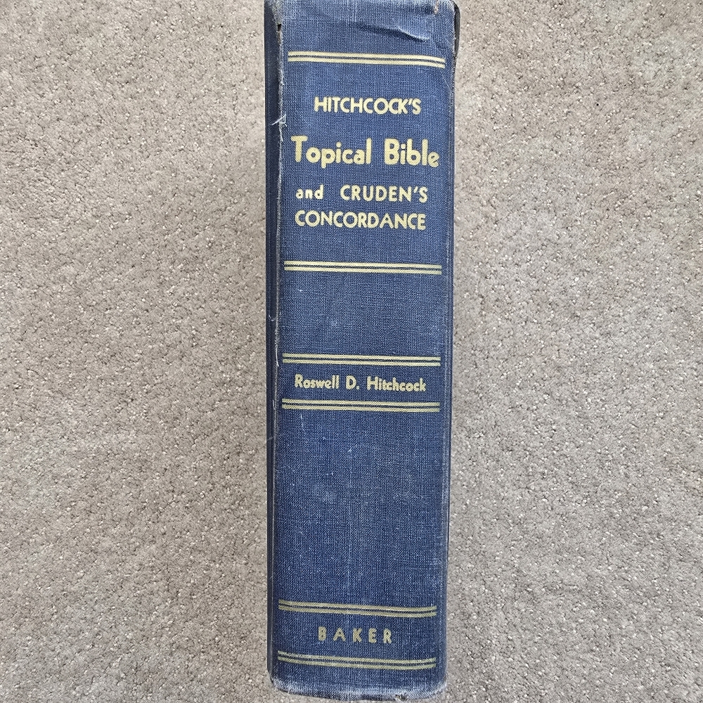 Hitchcock's Topical Bible & Cruden's Concordance, Roswell Hitchcock (Baker,1952)
